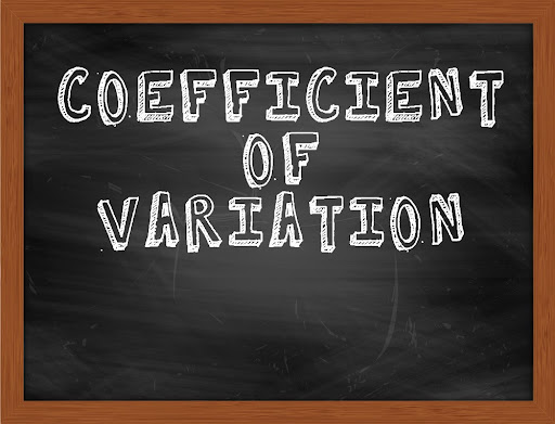Coefficient of Variation: Definition, Formula, Interpretation, Examples & FAQs